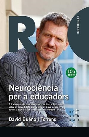 NEUROCIÈNCIA PER A EDUCADORS | 9788494529016 | BUENO TORRENS, DAVID | Llibreria Huch - Llibreria online de Berga 