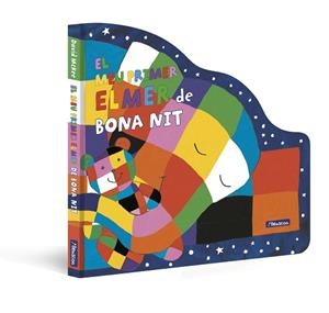 MEU PRIMER ELMER DE BONA NIT (L'ELMER. MANS PETITONES) | 9788448861506 | MCKEE, DAVID | Llibreria Huch - Llibreria online de Berga 