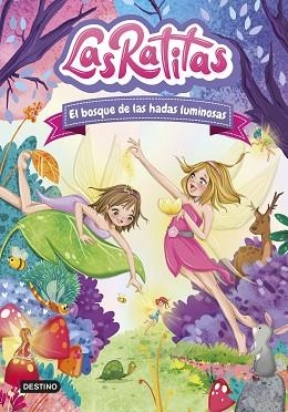 RATITAS 8, LAS. EL BOSQUE DE LAS HADAS LUMINOSAS | 9788408253761 | LAS RATITAS | Llibreria Huch - Llibreria online de Berga 