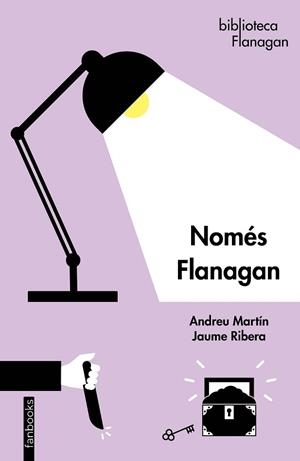 NOMÉS FLANAGAN | 9788419150134 | MARTÍN, ANDREU/RIBERA, JAUME | Llibreria Huch - Llibreria online de Berga 