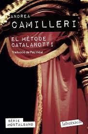 METODE CATALANOTTI, EL | 9788419107299 | CAMILLERI, ANDREA | Llibreria Huch - Llibreria online de Berga 