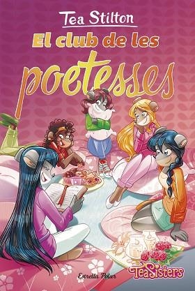 CLUB DE LES POETESSES, EL | 9788413893594 | STILTON, TEA | Llibreria Huch - Llibreria online de Berga 