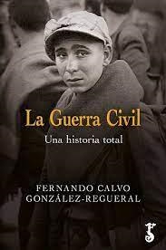 GUERRA CIVIL, LA | 9788419018199 | CALVO GONZALEZ-REGUERAL, FERNA | Llibreria Huch - Llibreria online de Berga 