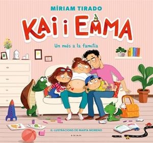 KAI I EMMA 3 - UN MÉS A LA FAMÍLIA | 9788418688331 | TIRADO, MÍRIAM/MORENO, MARTA | Llibreria Huch - Llibreria online de Berga 