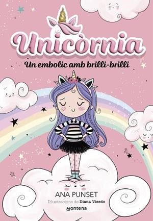 UNICORNIA 1 - UN EMBOLIC AMB BRILLI-BRILLI | 9788419421159 | PUNSET, ANA | Llibreria Huch - Llibreria online de Berga 