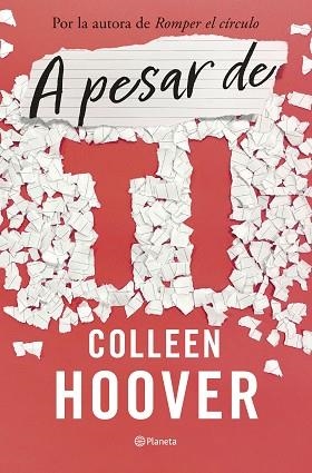 A PESAR DE TI (REGRETTING YOU) | 9788408263463 | HOOVER, COLLEEN | Llibreria Huch - Llibreria online de Berga 