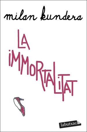 IMMORTALITAT, LA | 9788419107312 | KUNDERA, MILAN | Llibreria Huch - Llibreria online de Berga 