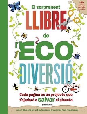 SORPRENENT LLIBRE DE L'ECODIVERSIÓ, EL | 9788413892344 | ARLON, PENNY/HAYES, SUSAN | Llibreria Huch - Llibreria online de Berga 