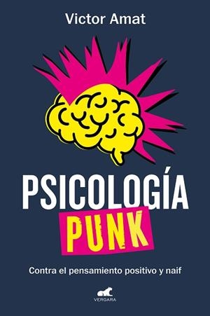 PSICOLOGÍA PUNK | 9788419248305 | AMAT, VICTOR | Llibreria Huch - Llibreria online de Berga 