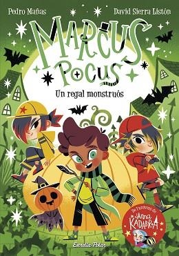 MARCUS POCUS 2. UN REGAL MONSTRUÓS | 9788413893419 | MAÑAS, PEDRO/SIERRA LISTÓN, DAVID | Llibreria Huch - Llibreria online de Berga 