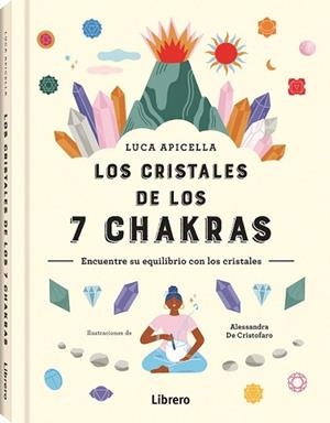 CRISTALES DE LOS 7 CHAKRAS, LOS | 9789463598705 | DE CRISTOFARO, ALESSANDRA | Llibreria Huch - Llibreria online de Berga 
