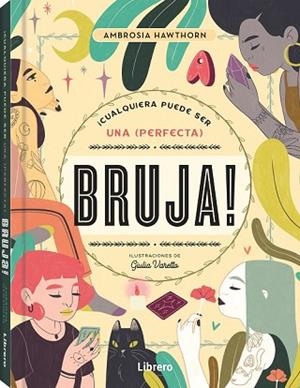 CUALQUIERA PUEDE SER UNA PERFECTA BRUJA | 9789463598682 | HAWTHORN, AMBROSIA | Llibreria Huch - Llibreria online de Berga 