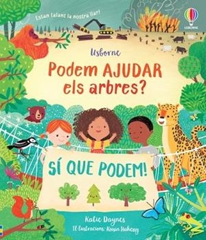 PODEM AJUDAR ELS ARBRES? | 9781803707235 | DAYNES, KATIE | Llibreria Huch - Llibreria online de Berga 