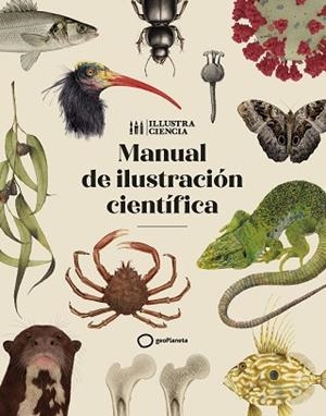 MANUAL DE ILUSTRACIÓN CIENTÍFICA | 9788408252221 | AA. VV. | Llibreria Huch - Llibreria online de Berga 