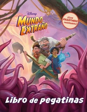 MUNDO EXTRAÑO. LIBRO DE PEGATINAS | 9788418940101 | DISNEY | Llibreria Huch - Llibreria online de Berga 