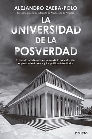 UNIVERSIDAD DE LA POSVERDAD, LA | 9788423434053 | ZAERA-POLO, ALEJANDRO | Llibreria Huch - Llibreria online de Berga 