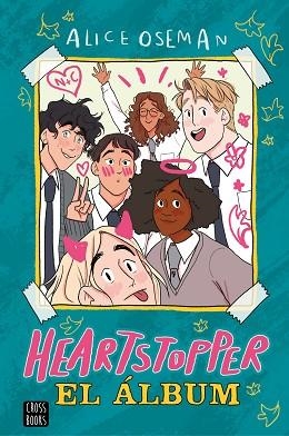 HEARTSTOPPER. EL ÁLBUM | 9788408260530 | OSEMAN, ALICE | Llibreria Huch - Llibreria online de Berga 