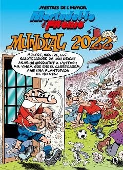 MORTADEL·LO I FILEMÓ. MUNDIAL 2022 (MESTRES DE L'HUMOR 60) | 9788402426963 | IBÁÑEZ, FRANCISCO | Llibreria Huch - Llibreria online de Berga 