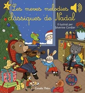 MEVES MELODIES CLÀSSIQUES DE NADAL, LES | 9788413892863 | CORDIER, SÉVERINE | Llibreria Huch - Llibreria online de Berga 