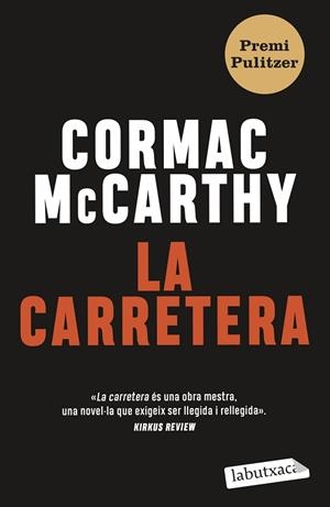 CARRETERA, LA | 9788419107343 | MC CARTHY, CORMAC | Llibreria Huch - Llibreria online de Berga 