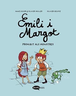 EMILIO Y MARGOT 1 PROHIBIT ALS MONSTRES | 9788419183057 | DIDIER, ANNE/MULLER, OLIVIER | Llibreria Huch - Llibreria online de Berga 