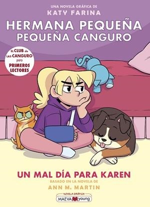 HERMANA PEQUEÑA, PEQUEÑA CANGURO 3: UN MAL DÍA PARA KAREN | 9788419110459 | FARINA, KATY | Llibreria Huch - Llibreria online de Berga 