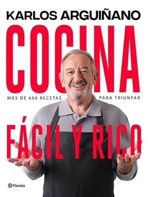 COCINA FACIL Y RICO | 9788408264378 | ARGUIÑANO, KARLOS | Llibreria Huch - Llibreria online de Berga 