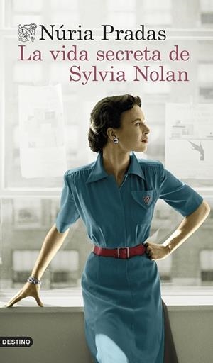 VIDA SECRETA DE SYLVIA NOLAN, LA | 9788423362356 | PRADAS ANDREU, NÚRIA | Llibreria Huch - Llibreria online de Berga 