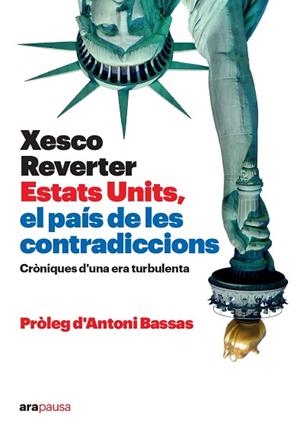 ESTATS UNITS, EL PAÍS DE LES CONTRADICCIONS | 9788418928673 | REVERTER I BAQUER, XESCO | Llibreria Huch - Llibreria online de Berga 