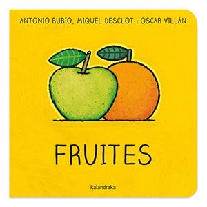 FRUITES | 9788416804764 | RUBIO, ANTONIO | Llibreria Huch - Llibreria online de Berga 
