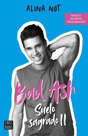 BAD ASH 5. SUELO SAGRADO 2. | 9788408262640 | NOT, ALINA | Llibreria Huch - Llibreria online de Berga 