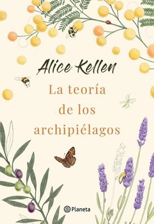 TEORÍA DE LOS ARCHIPIÉLAGOS, LA | 9788408264385 | KELLEN, ALICE | Llibreria Huch - Llibreria online de Berga 