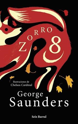 ZORRO 8 | 9788432241383 | SAUNDERS, GEORGE | Llibreria Huch - Llibreria online de Berga 