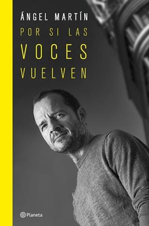 POR SI LAS VOCES VUELVEN. EDICIÓN ESPECIAL TAPA DURA | 9788408265689 | MARTÍN, ÁNGEL | Llibreria Huch - Llibreria online de Berga 