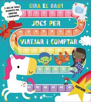 GIRA EL DAU! JOCS PER VIATJAR I COMPTAR | 9788413492025 | VARIOS AUTORES | Llibreria Huch - Llibreria online de Berga 