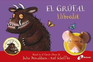 GRÚFAL!, EL LLIBREDIT | 9788413492056 | DONALDSON, JULIA | Llibreria Huch - Llibreria online de Berga 