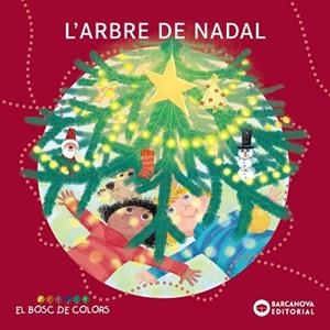 ARBRE DE NADAL, L' | 9788448958022 | BALDÓ, ESTEL/GIL, ROSA/SOLIVA, MARIA | Llibreria Huch - Llibreria online de Berga 