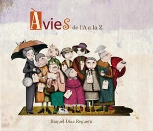 AVIES DE LA A A LA Z | 9788448844363 | DÍAZ REGUERA, RAQUEL | Llibreria Huch - Llibreria online de Berga 