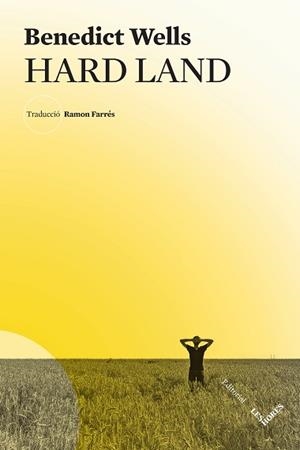 HARD LAND | 9788412398199 | WELLS, BENEDICT | Llibreria Huch - Llibreria online de Berga 