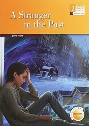 A STRANGER IN THE PAST 2ºESO | 9789963273577 | Llibreria Huch - Llibreria online de Berga 