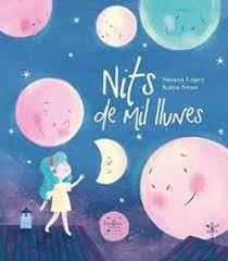NITS DE MIL LLUNES | 9788412337013 | LÓPEZ FERNÁNDEZ, SUSANA | Llibreria Huch - Llibreria online de Berga 