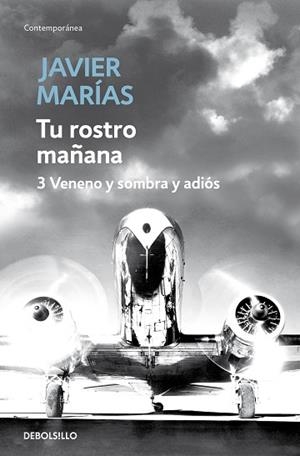TU ROSTRO MAÑANA. 3 VENENO Y SOMBRA Y ADIÓS | 9788483468234 | MARÍAS, JAVIER | Llibreria Huch - Llibreria online de Berga 