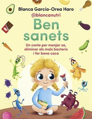 BEN SANETS | 9788418688133 | GARCÍA-OREA HARO (@BLANCANUTRI), BLANCA | Llibreria Huch - Llibreria online de Berga 