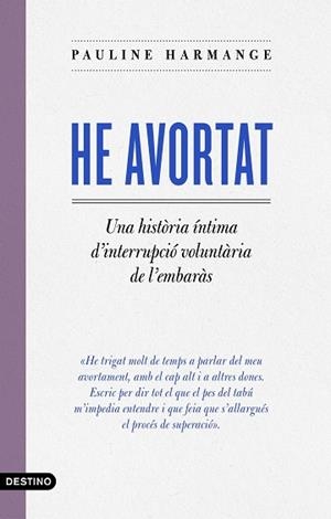 HE AVORTAT | 9788497103442 | HARMANGE, PAULINE | Llibreria Huch - Llibreria online de Berga 