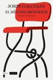 MÈTODE GRÖNHOLM, EL (EDICIÓ 20È ANIVERSARI) | 9788418833694 | GALCERÁN FERRER, JORDI | Llibreria Huch - Llibreria online de Berga 