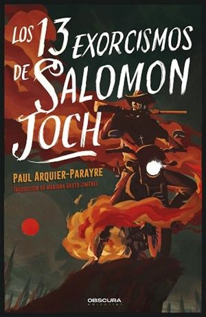 13 EXORCISMOS DE SALOMON JOCH, LOS | 9788412553062 | ARQUIER-PARAYRE, PAUL | Llibreria Huch - Llibreria online de Berga 
