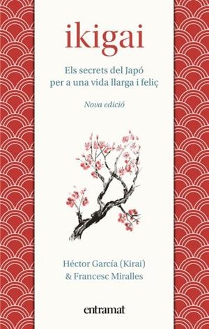 IKIGAI | 9788492920242 | MIRALLES, FRANCESC/GARCÍA, HÉCTOR | Llibreria Huch - Llibreria online de Berga 