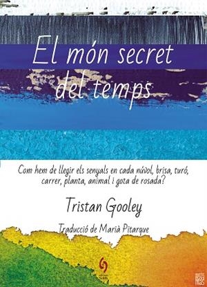 MON SECRET DEL TEMPS, EL | 9788412574722 | GOOLEY, TRISTAN | Llibreria Huch - Llibreria online de Berga 