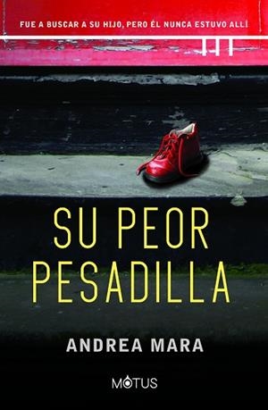 SU PEOR PESADILLA | 9788418711763 | MARA, ANDREA | Llibreria Huch - Llibreria online de Berga 