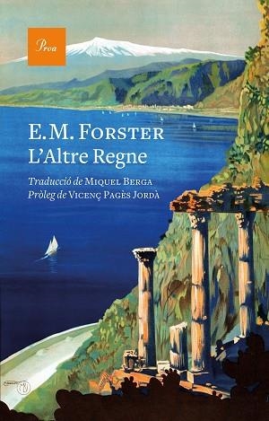 ALTRE REGNE, L' | 9788475889894 | FORSTER, E. M. | Llibreria Huch - Llibreria online de Berga 